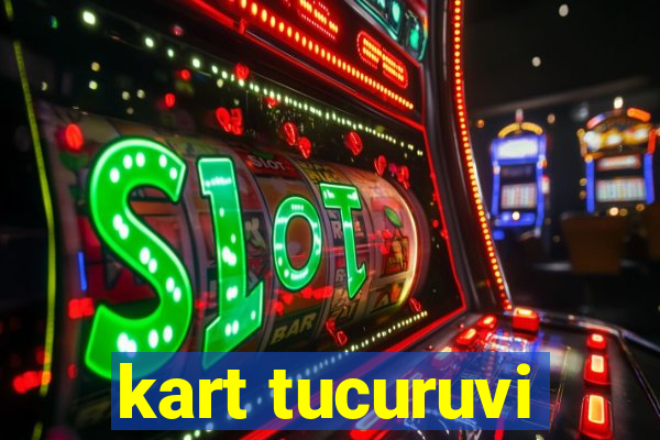 kart tucuruvi